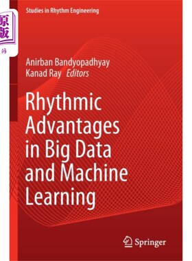 海外直订Rhythmic Advantages in Big Data and Machine Lear... 大数据和机器学习的节奏优势