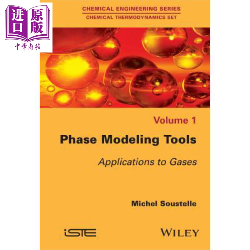 现货 阶段建模工具 适用于凝视 Phase Modeling Tools Applications to Gases 英文原版 Michel Soustelle【中商原版】