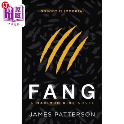 海外直订Fang: A Maximum Ride Novel 芳:一部极限骑行小说