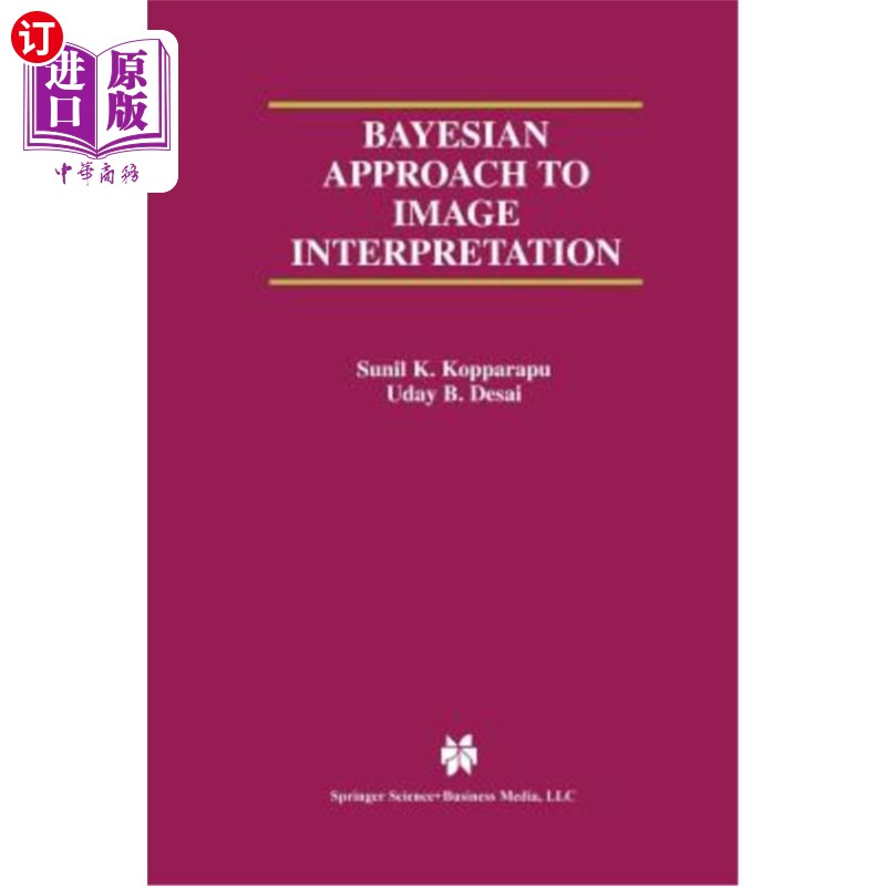 海外直订Bayesian Approach to Image Interpretation 图像解译的贝叶斯方法
