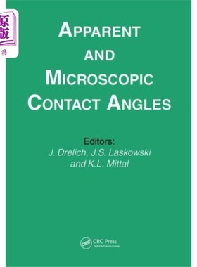 海外直订Apparent and Microscopic Contact Angles 视接触角和显微接触角