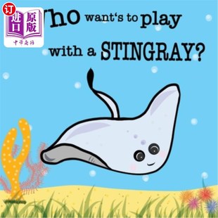 play with 谁想和黄貂鱼玩? 海外直订Who Stingray? wants