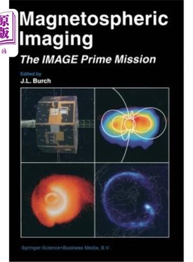 海外直订Magnetospheric Imaging -- The Image Prime Mission 磁层成像——图像首要任务