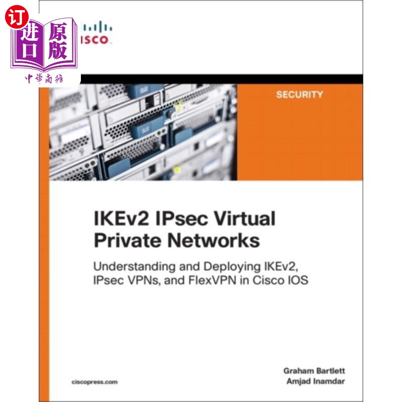 海外直订IKEv2 IPsec Virtual Private Networks IKEv2 IPsec虚拟私有