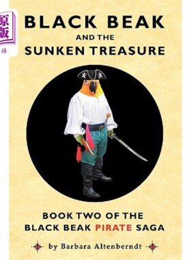 海外直订Black Beak and the Sunken Treasure 黑嘴和沉没的宝藏