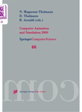 海外直订Computer Animation and Simulation 2000: Proceedings of the Eurographics Workshop 2000年计算机动画与模拟：2