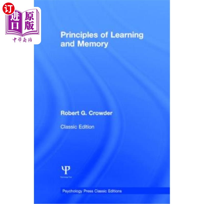 海外直订Principles of Learning and Memory: Classic Edition 学习和记忆的原则:经典版
