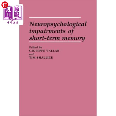 海外直订医药图书Neuropsychological Impairments of Short-Term Memory 短期记忆的神经心理障碍