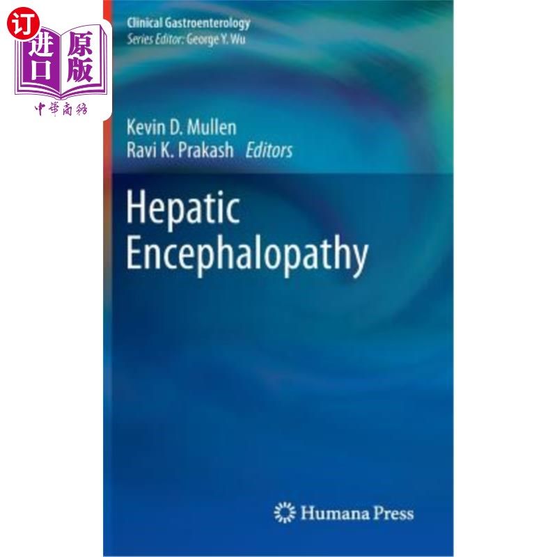 海外直订医药图书Hepatic Encephalopathy 肝性脑病