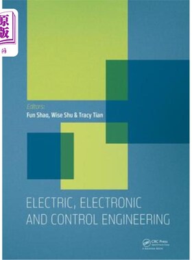 海外直订Electric, Electronic and Control Engineering: Proceedings of the 2015 Internatio 电气，电子和控制工程:2015