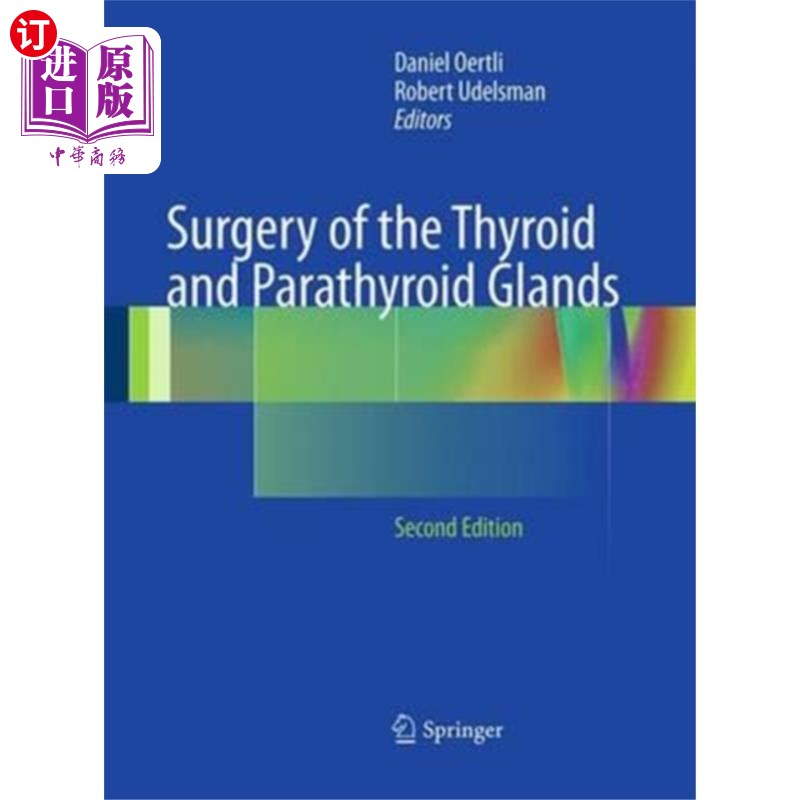 海外直订医药图书Surgery of the Thyroid and Parathyroid Glands 甲状腺及甲状旁腺外科