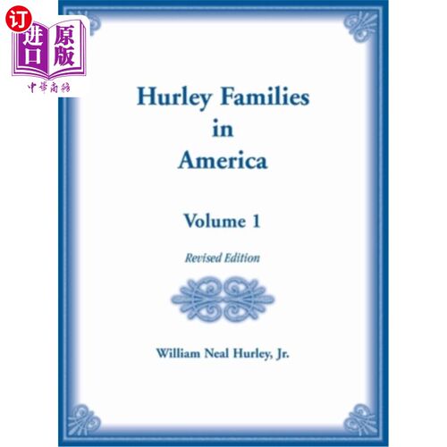 海外直订Hurley Families in American Volume 1, Revised Edition 《美国家庭》第1卷修订版