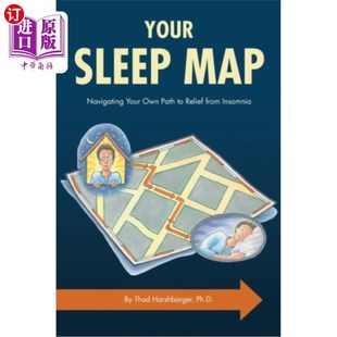 Navigating 引导你从失眠中解脱出 睡眠地图 Relief Sleep Map from Own Your 你 海外直订医药图书Your Path Insomnia