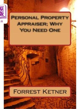 海外直订Personal Property Appraiser; Why You Need One 个人财产评估师