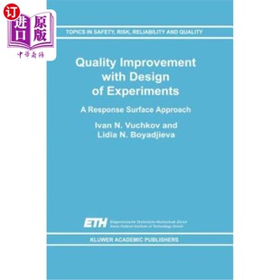 海外直订Quality Improvement with Design of Experiments: A Response Surface Approach 实验设计的质量改进：响应面法