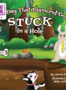 海外直订The Day That Diamond Got Stuck in a Hole 钻石卡在洞里的那天