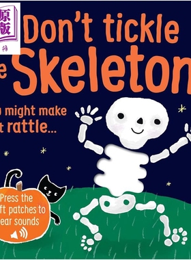 触摸发声书 别挠骨头痒痒 Touchy-Feely Sound Books Dont Tickle the Skeleton 英文原版 幼儿纸板书 进口童书【中商原版】