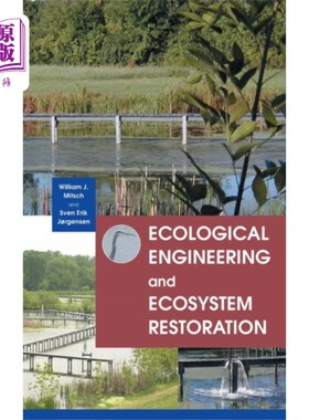 海外直订Ecological Engineering and Ecosystem Restoration 生态工程与生态系统修复