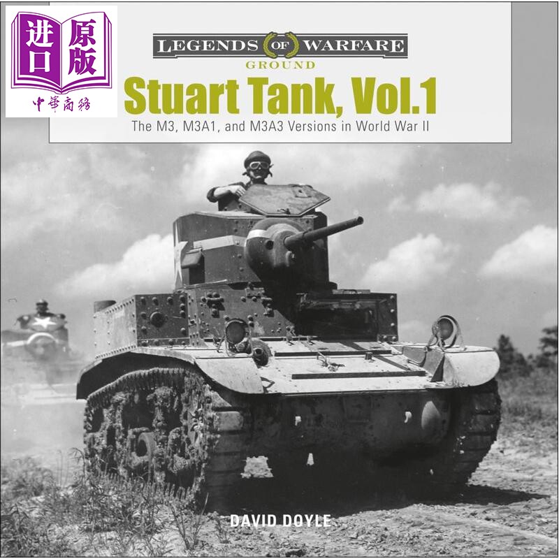 预售 斯图亚特 轻型坦克 卷一 M3 M3a1和M3a3型号 Stuart Tank in World War II Vol. 1  英文原版 David Doyle【中商原版】