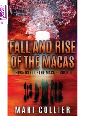 海外直订Fall and Rise of the Macas 马卡人的兴衰
