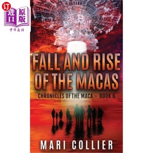 Rise the Macas 兴衰 海外直订Fall 马卡人 and