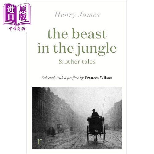 丛林中的野兽及其他故事 亨利詹姆斯 The Beast in the Jungle Other Tales 英文原版 Henry James【中商原版】