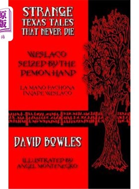海外直订Weslaco Seized by the Demon Hand 威斯拉科被恶魔之手占领