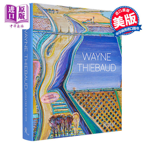 Wayne Thiebaud: Updated Edition 进口艺术 伟恩·第伯：扩充版 Rizzoli 作品集画册画集【中商原版】