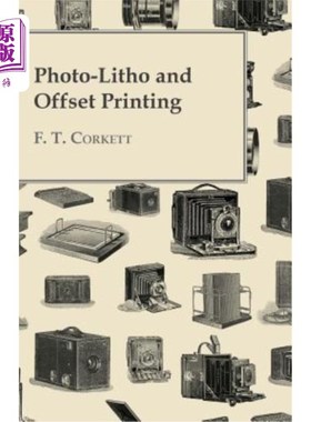 海外直订Photo-Litho and Offset Printing 光刻胶印