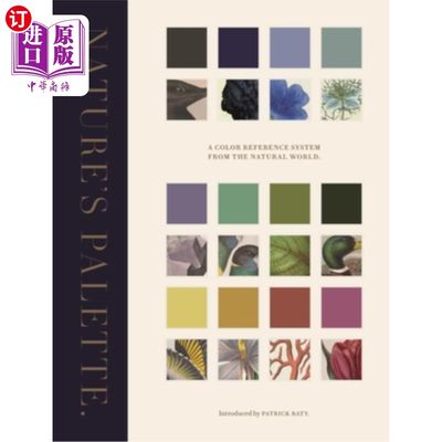 海外直订Nature's Palette: A Color Reference System from the Natural World 大自然的调色板:一个来自自然世界的颜色参考