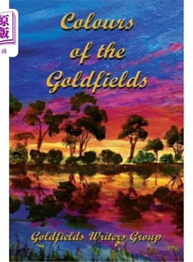 海外直订Colours of the Goldfields 金田的颜色