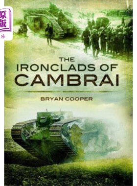 海外直订Ironclads of Cambrai 康布雷的铁甲战士