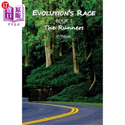 海外直订Evolution's Race Book I The Runners 《进化的赛跑书1:赛跑者》