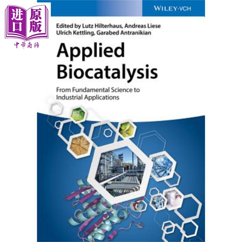 现货 应用生物催化 从基础科学到工业应用 Applied Biocatalysis 英文原版 Andreas Liese【中商原版】Wiley