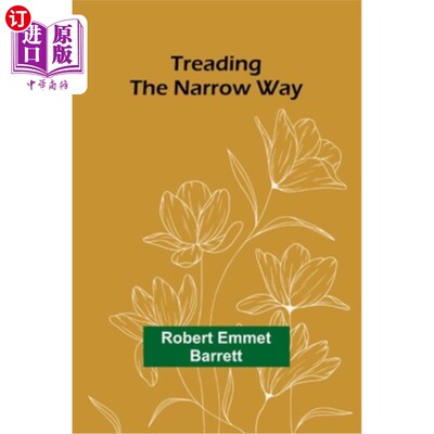 海外直订Treading the Narrow Way 走窄路