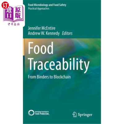 海外直订Food Traceability: From Binders to Blockchain 食品可追溯性:从粘合剂到区块链