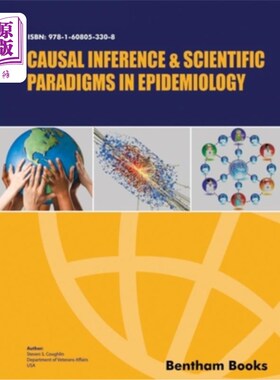 海外直订医药图书Causal Inference and Scientific Paradigms in Epidemiology 流行病学中的因果推理和科学范式