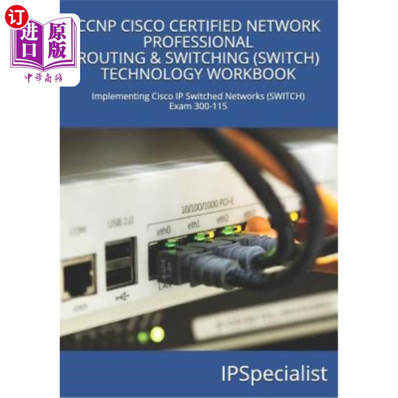 海外直订CCNP Cisco Certified Network Professional Routing & Switching (Switch) Technolog CCNP思科认证专业路由和