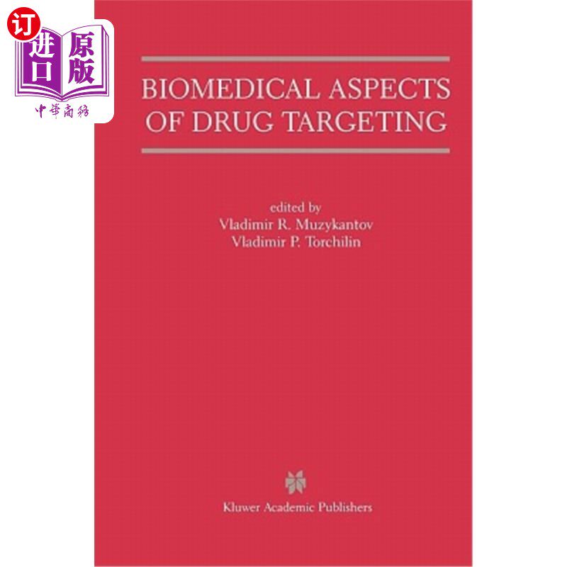 海外直订医药图书Biomedical Aspects of Drug Targeting 药物靶向的生物医学方面