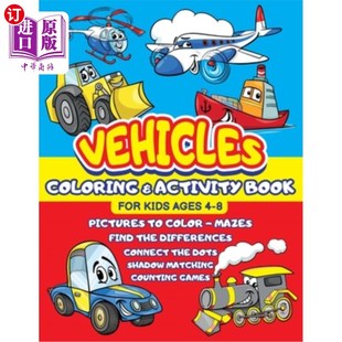 Trains and for Book 海外直订Vehicles ages Trucks Tracto Cars Activity 孩子4 车辆着色和活动书 Kids Coloring