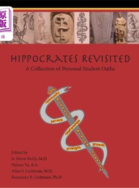 海外直订Hippocrates Revisited: A Collection of Personal Student Oaths (Paperback) 希波克拉底重访:学生誓言集(平装版)