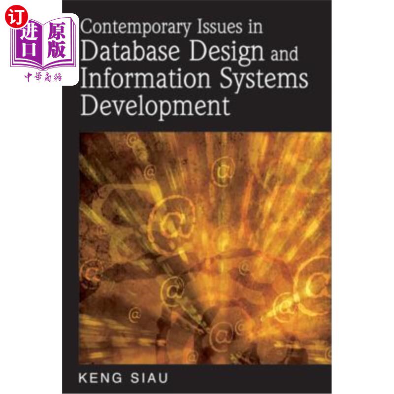 海外直订Contemporary Issues in Database Design and Information Systems Development 数据库设计与信息系统开发的当代问