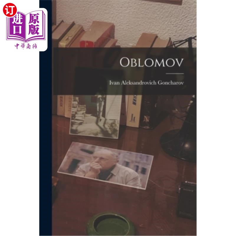 海外直订Oblomov 奥勃洛莫夫