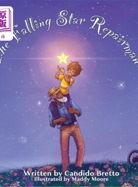 海外直订The Falling Star Repairman 《陨星修理工