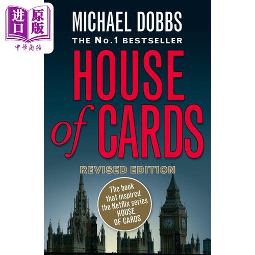 纸牌屋三部曲纸牌屋1 House of Cards 纸牌屋英文原版 Michael Dobbs 纸牌屋小说纸牌屋原著纸牌屋周边纸牌屋