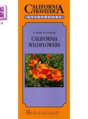 海外直订Guide to Locating California Wildflowers (Uk) 加州野花定位指南(英国)