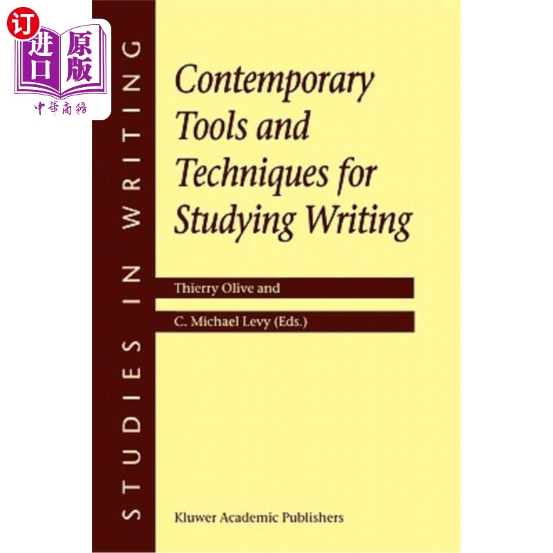 海外直订Contemporary Tools and Techniques for Studying Writing 研究写作的当代工具和技术