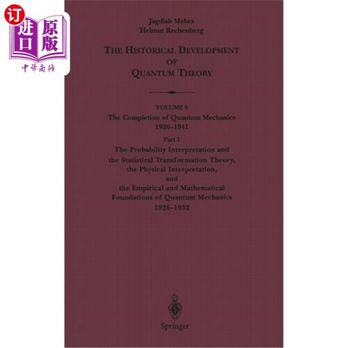 海外直订The Probability Interpretation and the Statistical Transformation Theory, the Ph 概率解释和统计变换理论，物