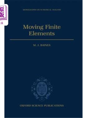 海外直订Moving Finite Elements 移动有限元