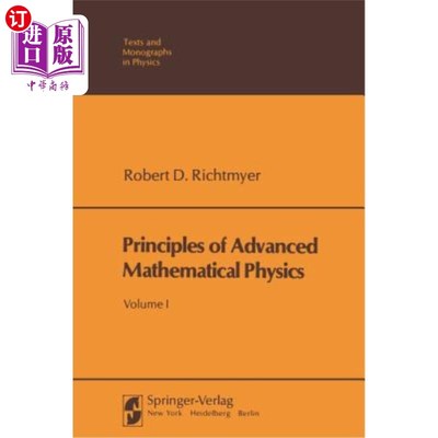 海外直订Principles of Advanced Mathematical Physics 高等数学物理原理“，